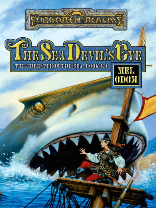 Title details for Sea Devil's Eye by Mel Odom - Wait list
